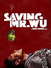 Saving Mr. Wu (2015) izle