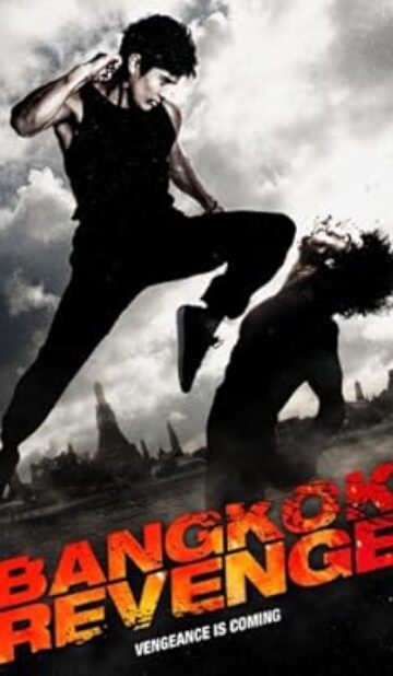 Bangkok Revenge (2011) izle