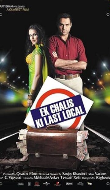 Ek Chalis Ki Last Local (2007) izle