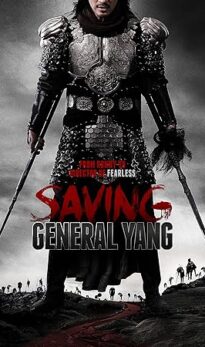 Saving General Yang (2013) izle