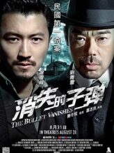 The Bullet Vanishes (2012) izle