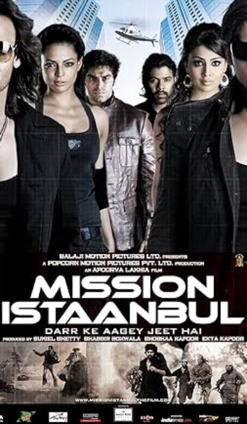 Mission Istaanbul: Darr Ke Aagey Jeet Hai! (2008) izle