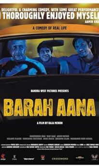 Barah Aana (2009) izle