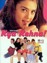 Kya Kehna (2000) izle