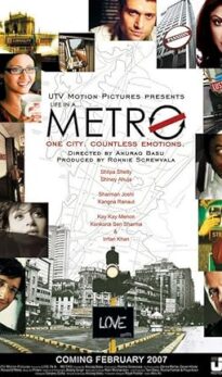 Life in a Metro (2007) izle