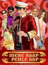 Mere Baap Pehle Aap (2008) izle