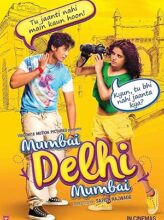 Mumbai Delhi Mumbai (2014) izle