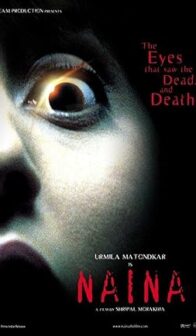 Naina (2005) izle
