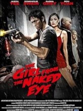 The Girl from the Naked Eye (2012) izle