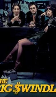 The Big Swindle (2004) izle
