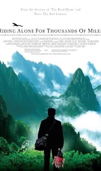 Riding Alone for Thousands of Miles (2005) izle