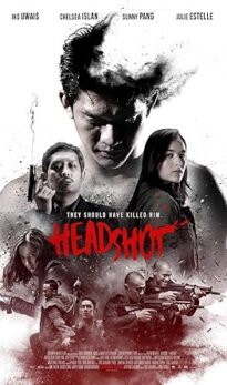 Headshot (2016) izle