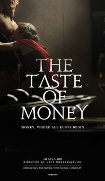 The Taste of Money (2012) izle