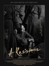 A Resistance (2019) izle