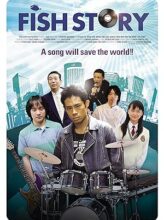 Fish Story (2009) izle