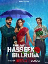 Phir Aayi Hasseen Dillruba (2024) izle