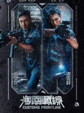 Customs Frontline (2024) izle