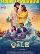 Qalb (2024) izle